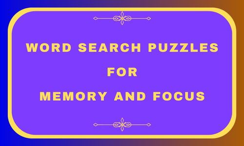Word Search Puzzles for Memory and Focus